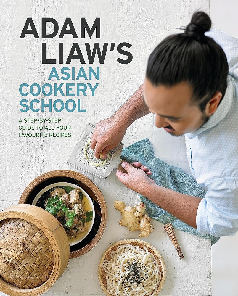 Adam Liaw's Asian Cookery School cover image