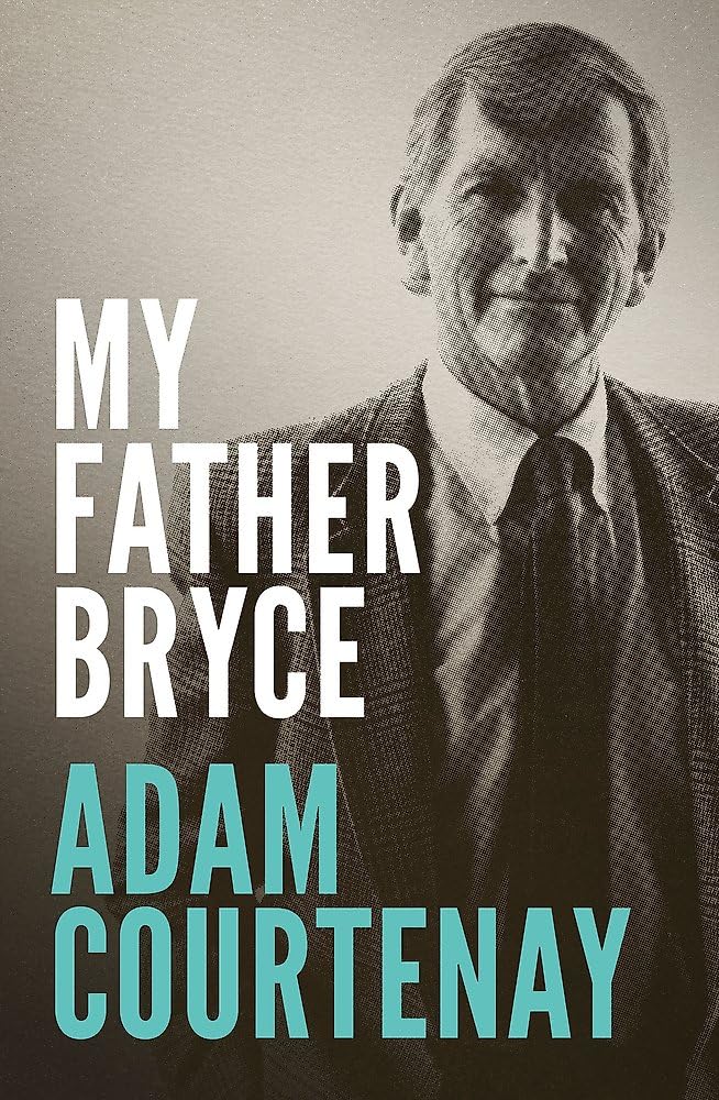 My Father Bryce: A Memoir of My Father cover image