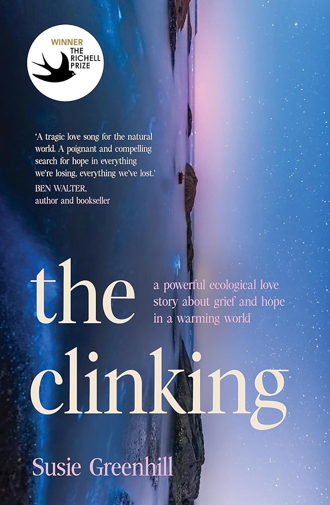 The Clinking: A powerful ecological love story about grief and hope in a warming world cover image