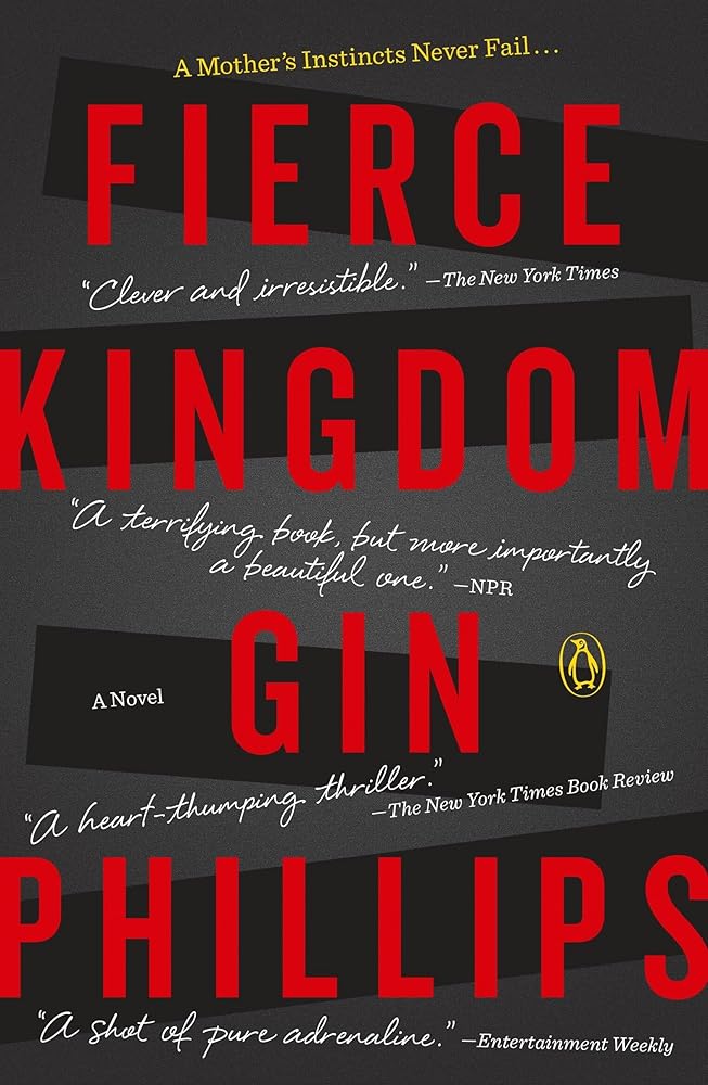 Fierce Kingdom: A Novel cover image