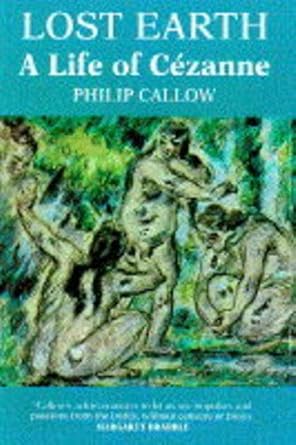 Lost Earth a Life of Cezanne cover image