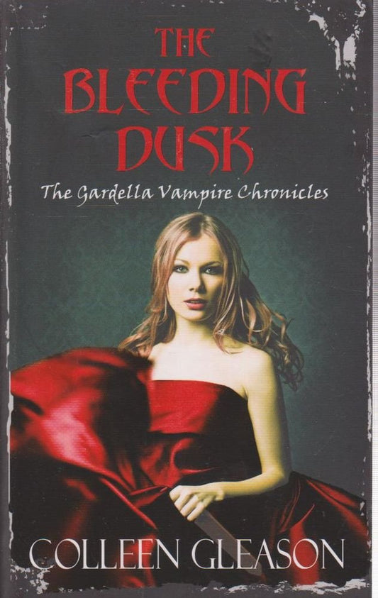 The Bleeding Dusk (Gardella Vampire Chronicles Book 3) cover image