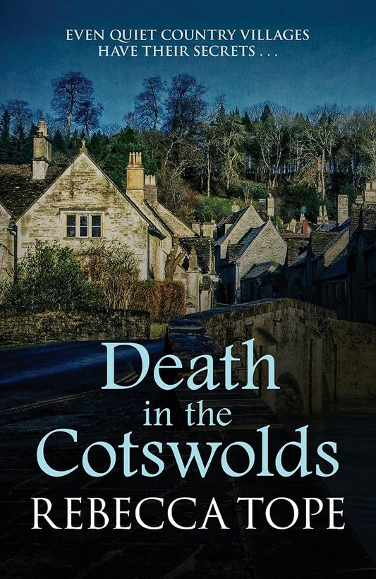 Death in the Cotswolds (Cotswold Mysteries, 3) cover image