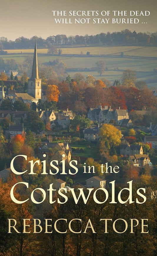 Crisis in the Cotswolds (Cotswold Mysteries, 16) cover image