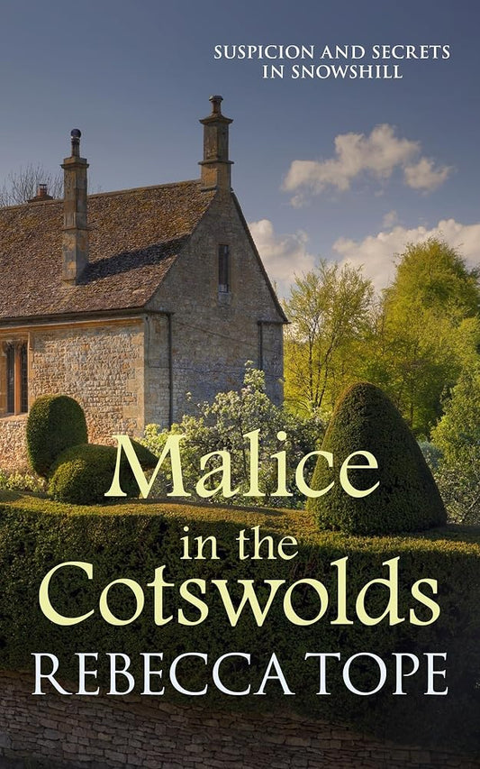 Malice in the Cotswolds (Cotswold Mysteries, 10) cover image