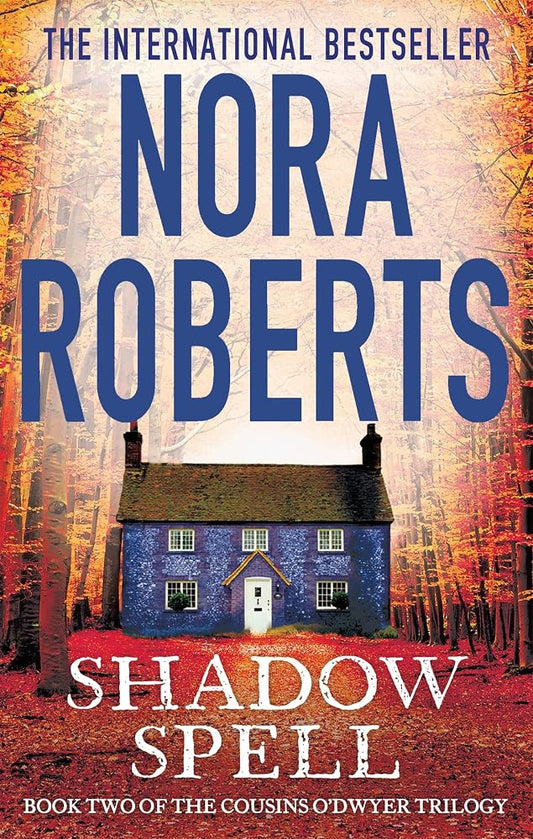 Shadow Spell (The Cousins O'Dwyer Trilogy) [Paperback] [Nov 19, 2015] Nora Roberts cover image