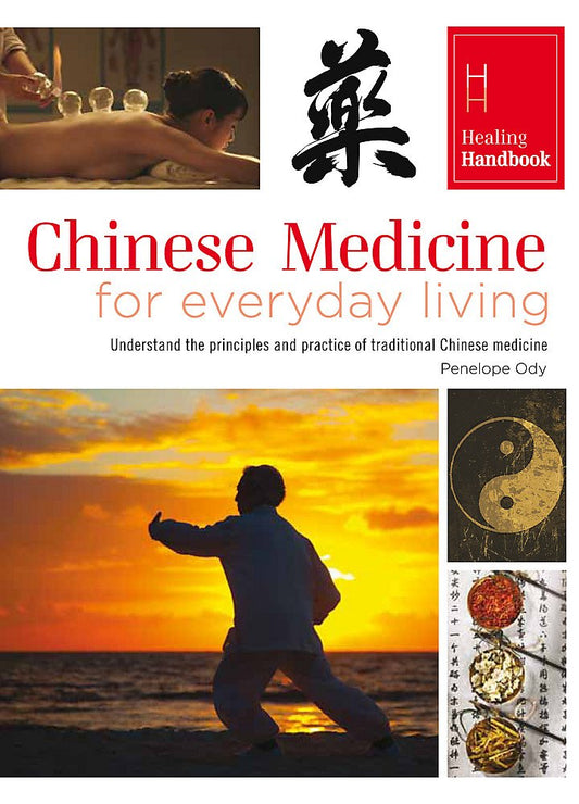 Chinese Medicine for Everyday Living (Healing Handbooks) cover image