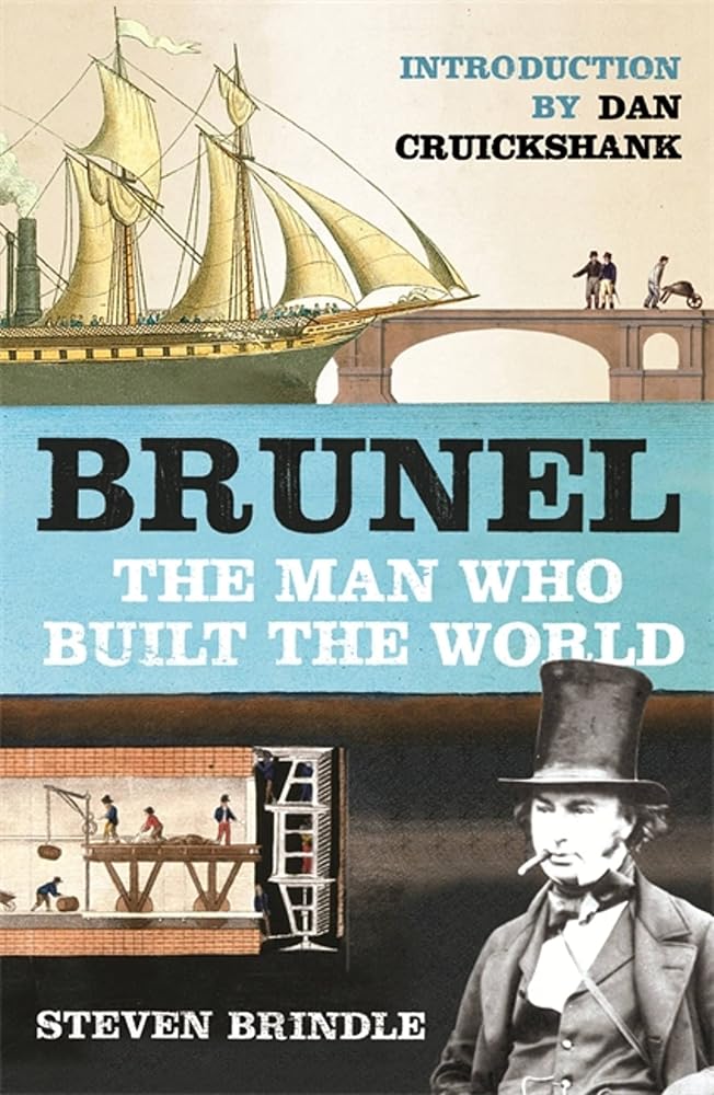 Brunel: The Man Who Built the World cover image