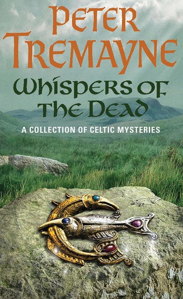 Whispers of the Dead (Sister Fidelma Mysteries Book 15): An unputdownable collection of gripping Celtic mysteries cover image