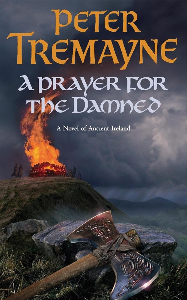 A Prayer for the Damned (Sister Fidelma Mysteries Book 17): A twisty Celtic mystery filled with treachery and bloodshed cover image