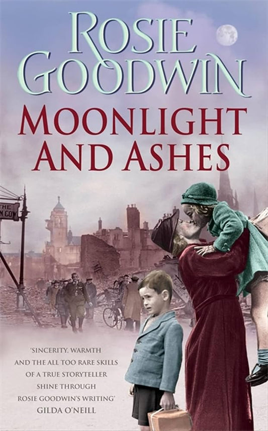 Moonlight and Ashes: A moving wartime saga from the Sunday Times bestseller cover image