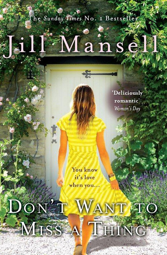 Don't Want To Miss A Thing: A warm and witty romance with many twists along the way cover image