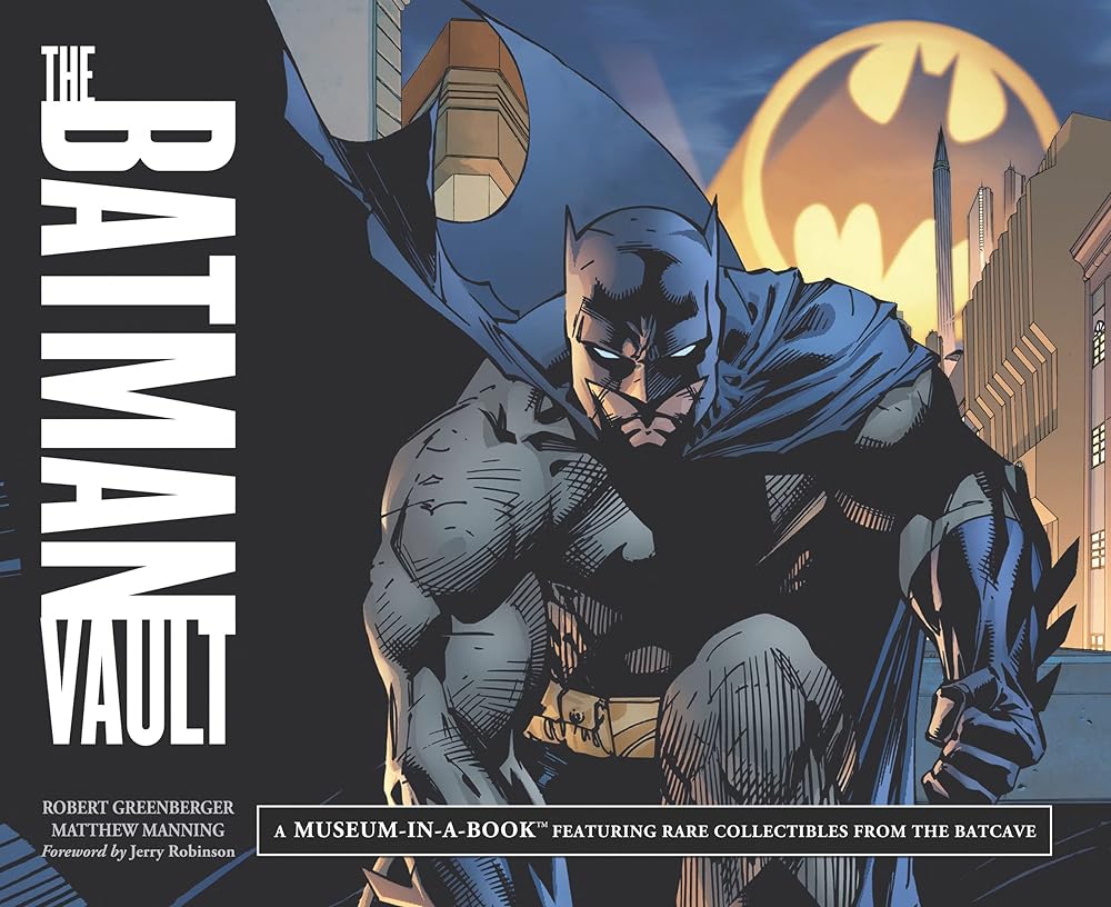 The Batman Vault: A Museum-in-a-Book Featuring Rare Collectibles from the Batcave cover image