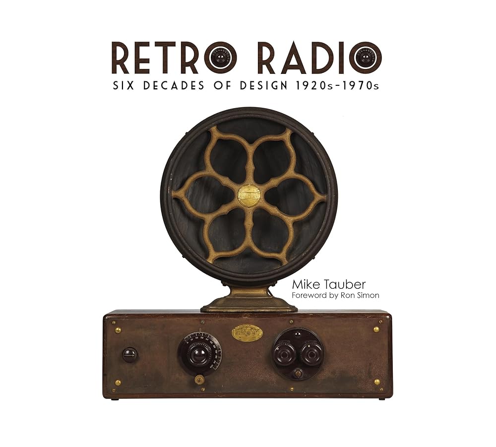 Retro Radio: Six Decades of Design 1920s-1970s cover image