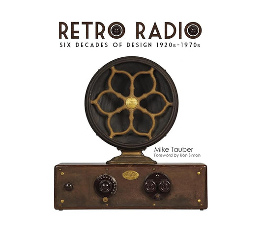 Retro Radio: Six Decades of Design 1920s-1970s cover image