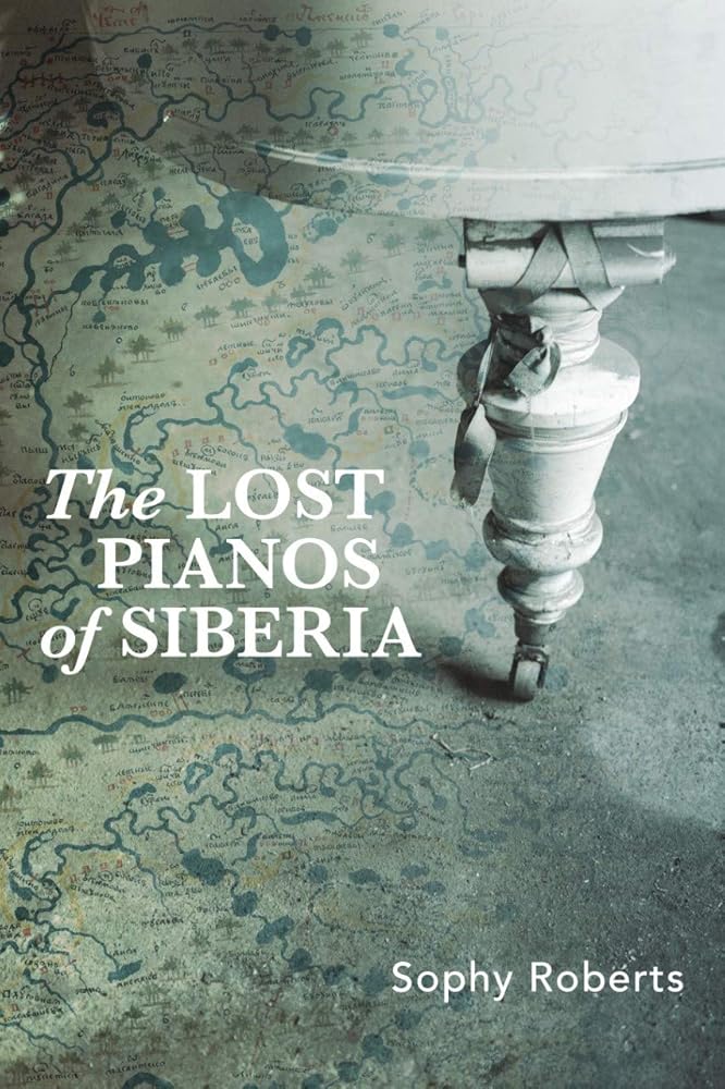 Lost Pianos of Siberia cover image