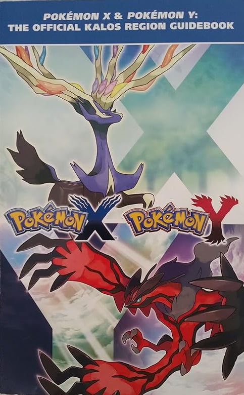 Pokemon X & Pokemon Y: The Official Kalos Region Guidebook cover image