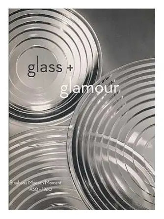Glass and Glamour cover image
