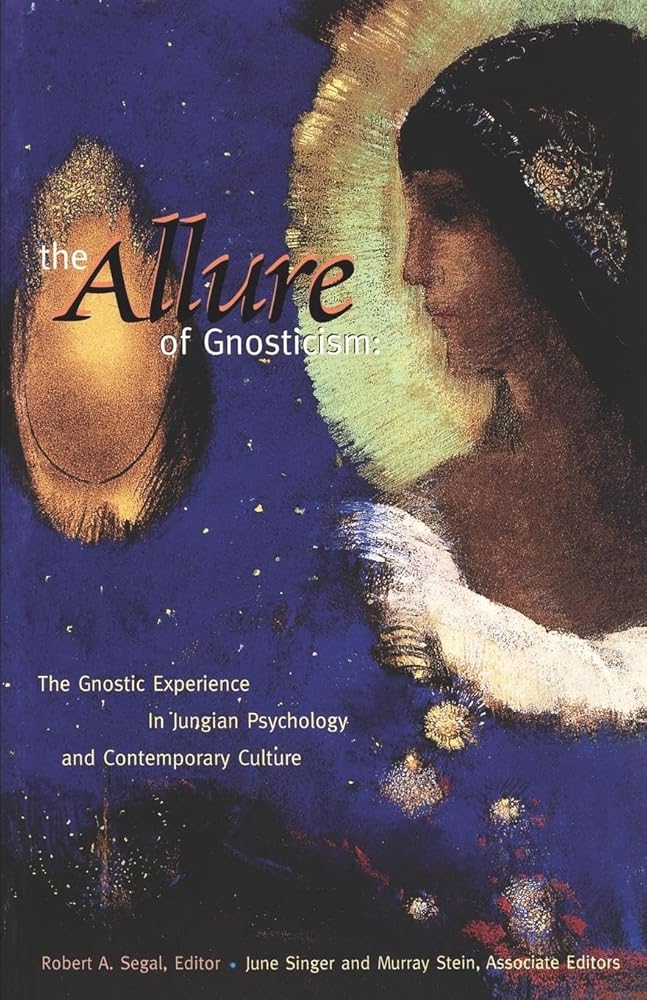 The Allure of Gnosticism: The Gnostic Experience in Jungian Philosophy and Contemporary Culture cover image