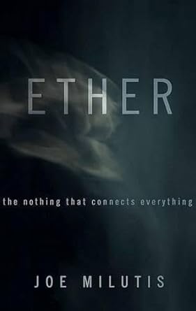 Ether: The Nothing That Connects Everything cover image