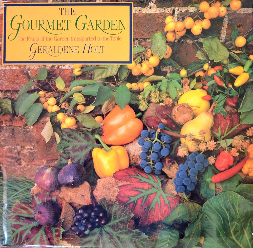 The Gourmet Garden: The Fruits of the Garden Transported to the Table cover image