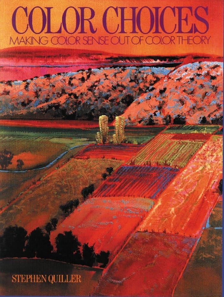 Color Choices: Making Color Sense Out of Color Theory cover image