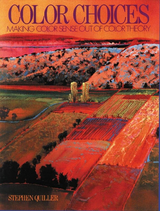 Color Choices: Making Color Sense Out of Color Theory cover image