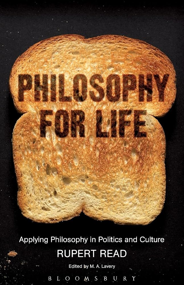 Philosophy for Life: Applying Philosophy in Politics and Culture cover image