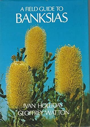 A field guide to banksias cover image