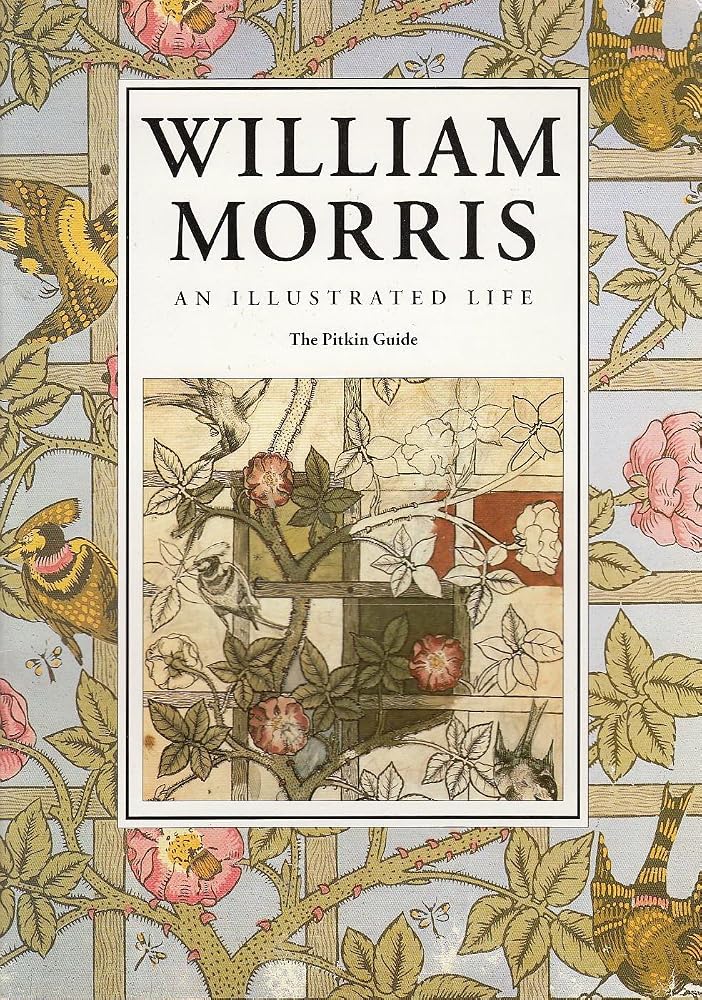 William Morris : An Illustrated Life (Pitkin Guides) cover image