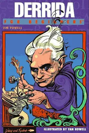 Derrida for Beginners (Writers and Readers Documentary Comic Book) cover image