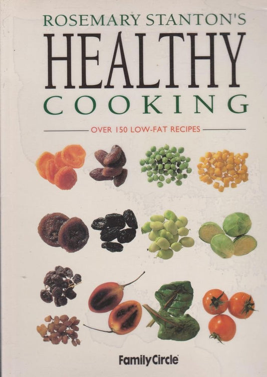 Healthy cooking: The best of Rosemary Stanton's recipes for health and energy cover image