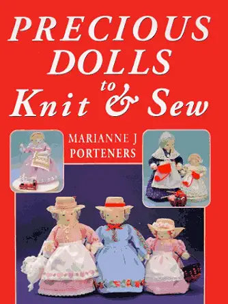 Precious Dolls to Knit and Sew cover image