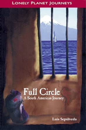 Full Circle: A South American Journey cover image