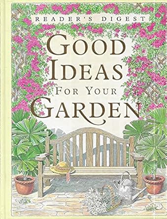 Good Ideas for Your Garden cover image