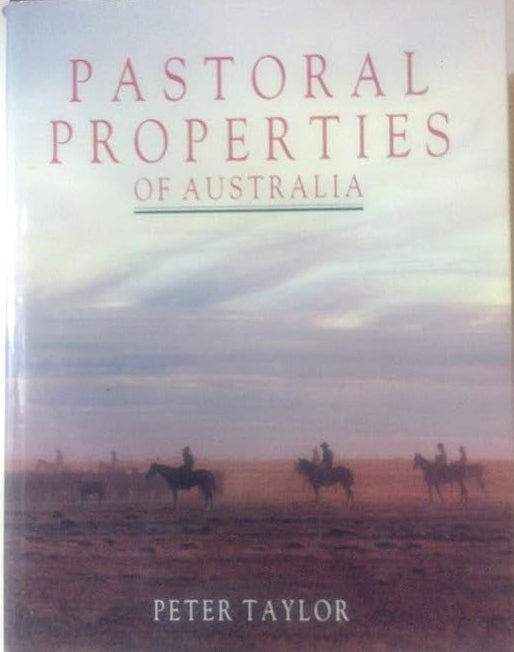 The pastoral properties of Australia cover image