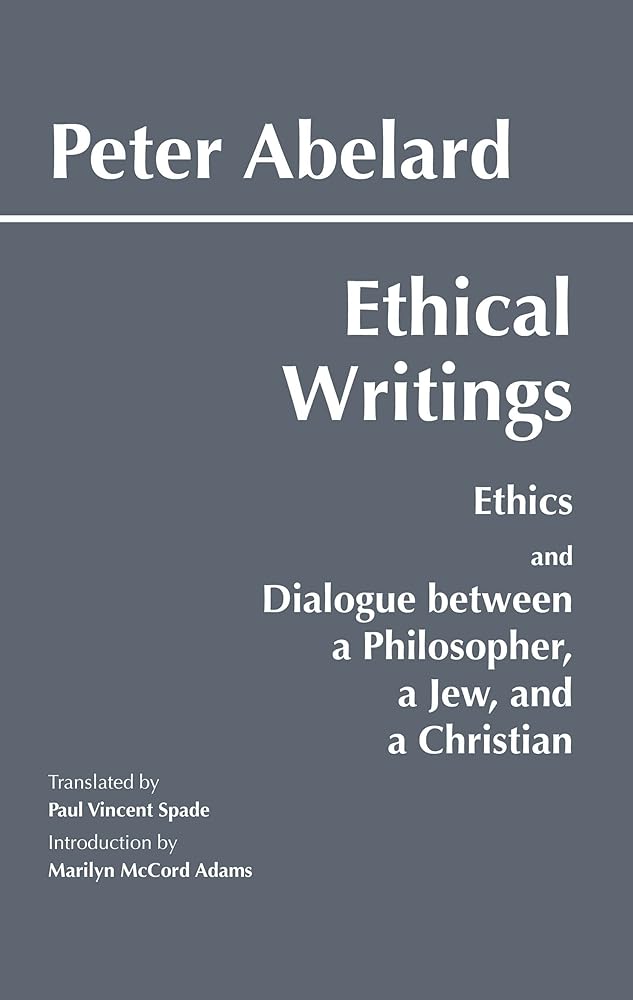 Ethical Writings: 'Ethics' and 'Dialogue Between a Philosopher, a Jew and a Christian' cover image