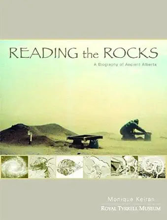 Reading The Rocks: A Biography of Ancient Alberta cover image
