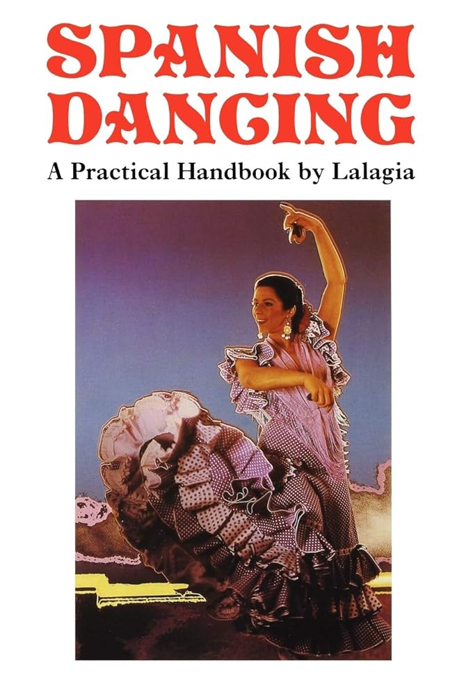 Spanish Dancing: A Practical Handbook cover image