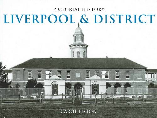 Pictorial History: Liverpool & District