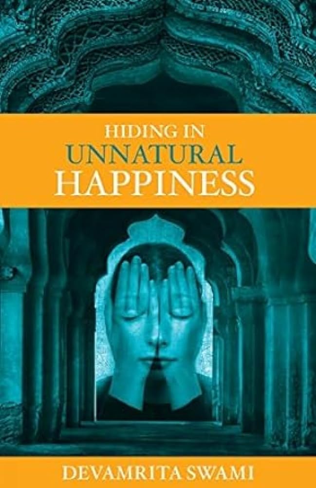 Hiding in Unnatural Happiness cover image