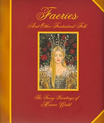 Faeries and Other Fantastical Folk: The Faery Paintings of Maxine Gadd cover image