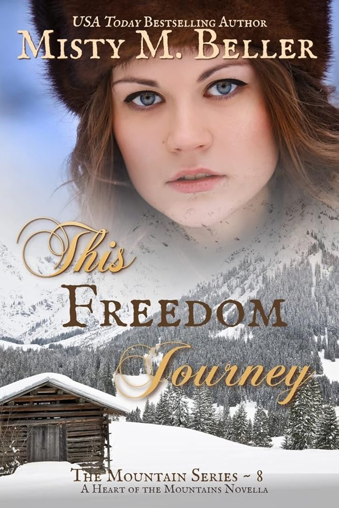 This Freedom Journey (The Mountain series) cover image