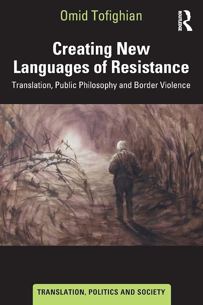 Creating New Languages of Resistance (Translation, Politics and Society) cover image