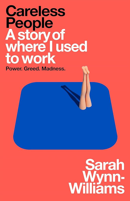 Careless People: A story of where I used to work cover image