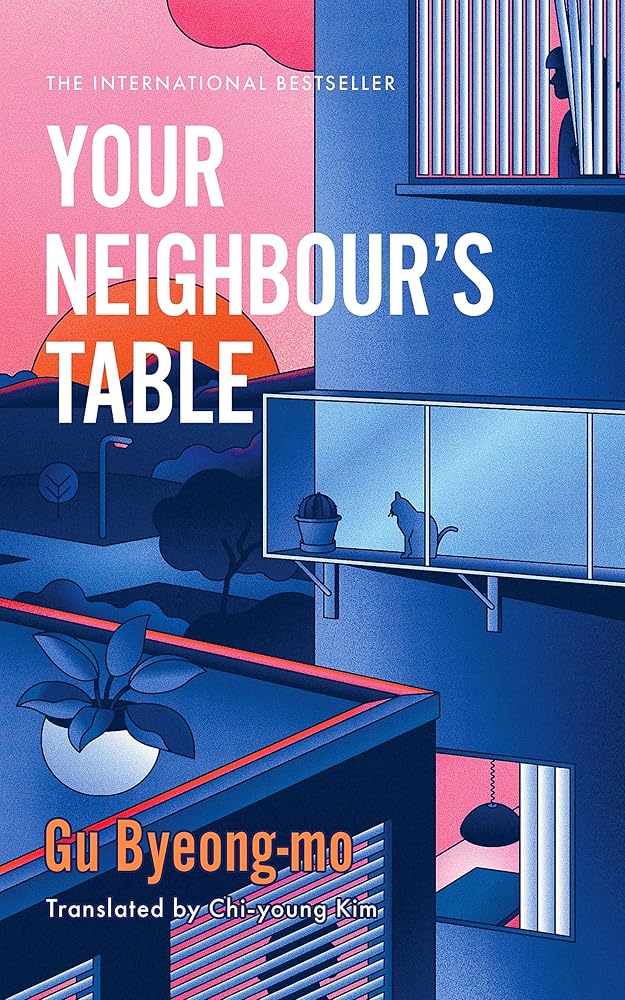 Your Neighbour's Table: An incisive and timely Korean bestseller about marriage, community and motherhood cover image