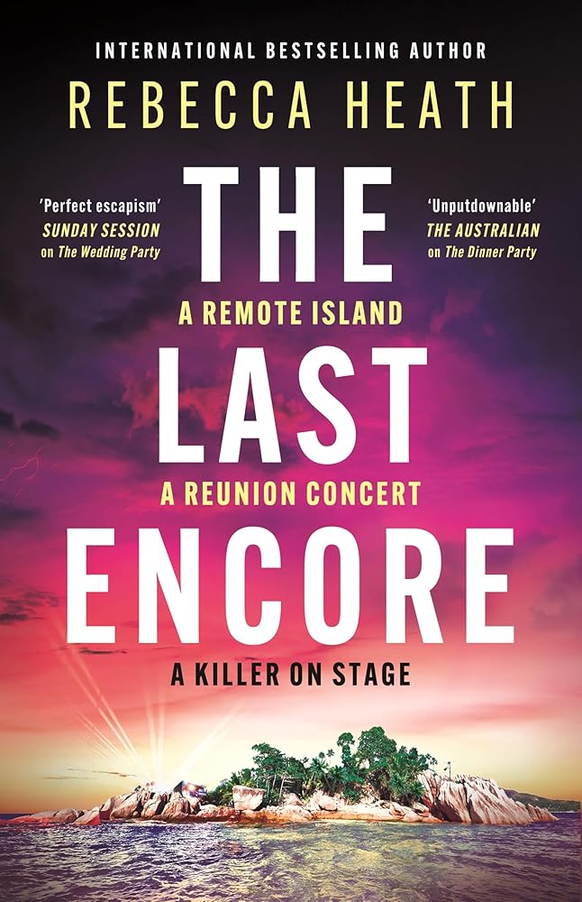 The Last Encore: A gripping, claustrophobic Australian thriller with a killer twist cover image