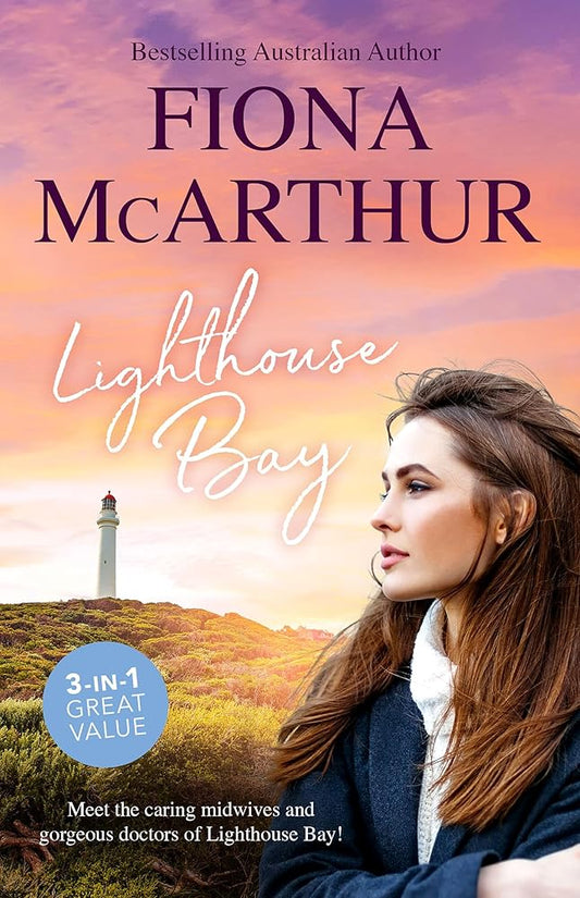 Lighthouse Bay/A Month To Marry The Midwife/Healed By The Midwife's Kiss/The Midwife's Secret Child cover image
