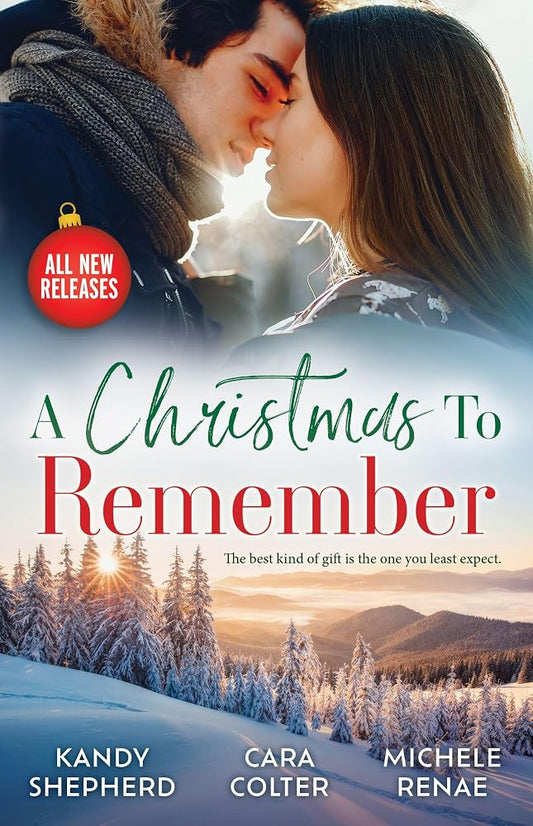 A Christmas To Remember/The Tycoon's Christmas Dating Deal/The Billionaire's Festive Reunion/Their Midnight Mistletoe Kiss cover image