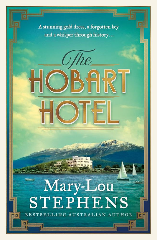 The Hobart Hotel: The new must-read 2026 Tasmanian historical novel about a jewel-thief-turned-spy. cover image